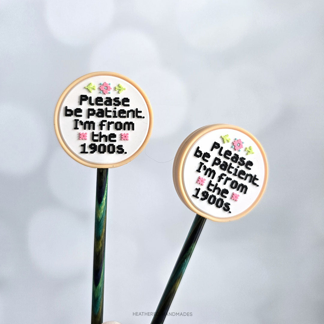 I'm From the 1900s Stitch Stoppers