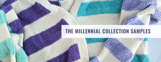 Millennial Collection Samples!